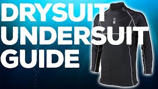 Drysuit Undersuit Guide [upl. by Mcnully]