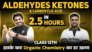 Aldehydes Ketones and Carboxylic Acid Class 12  One Shot Video  Class 12  CBSE TERM 2 [upl. by Kcirddec]