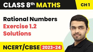 Rational Numbers  Exercise 12 Solutions  Class 8 NCERT Maths Chapter 1 202223 [upl. by Annayoj]