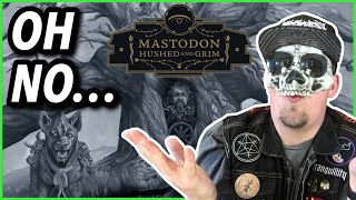 MASTODON Hushed amp Grim ALBUM REVIEW [upl. by Caressa]