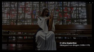 O virtus Sapientiae  Hildegard von Bingen Romina De la Fuente Soprano amp Lyre [upl. by Kellina]