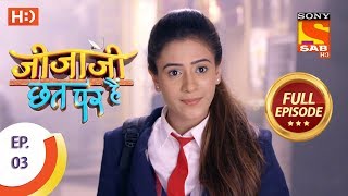 Jijaji Chhat Per Hai  Ep 03  Full Episode  11th January 2018 [upl. by Akihc]