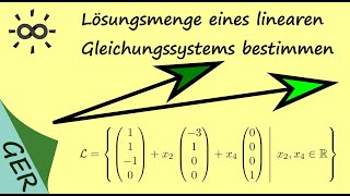 Lösungsmenge eines linearen Gleichungssystems bestimmen [upl. by William]