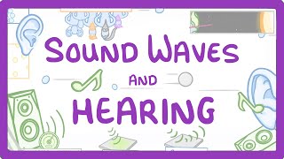 GCSE Physics  Sound Waves and Hearing 73 [upl. by Adnawahs]