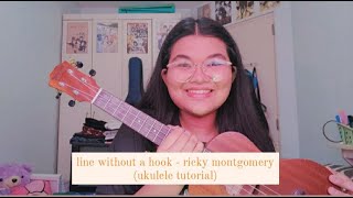 line without a hook  ricky montgomery ukulele tutorial [upl. by Dnaltiac]