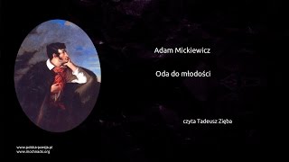 Adam Mickiewicz  Oda do młodości [upl. by Kynan677]