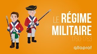 Le régime militaire  Histoire  Alloprof [upl. by Eidnarb]