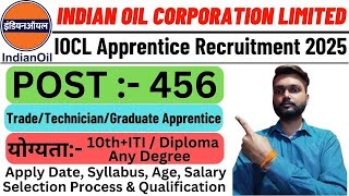 IOCL Recruitment 2025  IOCL New Vacancy 2025  Indian Oil Corporation Limited Recruitment 2025 [upl. by Adelind]