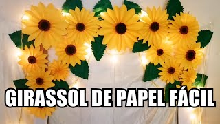 COMO FAZER FLOR GIRASSOL DE PAPEL FÁCIL COM PASSOAPASSO COMPLETO [upl. by Vidovic]