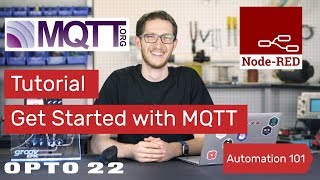 How to Get Started with MQTT [upl. by Malachy]