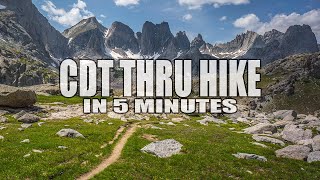 CDT Thru Hike in 5 Minutes Continental Divide Trail Highlights [upl. by Tulley]