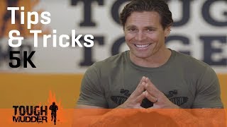 Tips amp Tricks 5K  Tough Mudder [upl. by Troy]