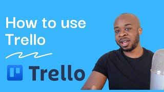 How To Use Trello  Beginners Guide  2021 Tutorial [upl. by Ayadahs381]