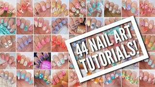 44 Nail Art Tutorials  Nail Art Design Compilation [upl. by Isej533]