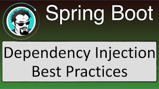 Best Practices for Dependency Injection in Spring [upl. by Herzberg]