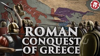 How Rome Conquered Greece  Roman History DOCUMENTARY [upl. by Veronika474]