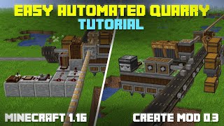 Easy Automatic Quarry Tutorial  Create Mod 03 Minecraft 116 [upl. by Dorej]