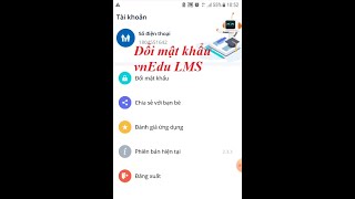 CÁCH ĐỔI MẬT KHẨU vnEdu lms  ĐỔI MẬT KHẨU VNPT ELEANNING  VNEDU CONNECT [upl. by Friedrich]