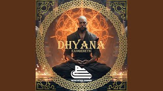 Dhyana Extended Mix [upl. by Keon]