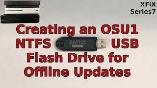 Xbox One Creating an OSU1 NTFS USB Flash Drive for Offline Updates [upl. by Severson]