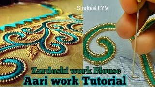 Zardoshi work blouse design tutorial  Aari work  Hand Embroidery [upl. by Immat]