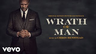 Chris Benstead  Wrath of Man  Wrath of Man Original Motion Picture Soundtrack [upl. by Aro]