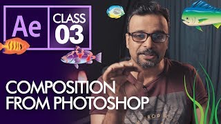 Composition from Photoshop in After Effects  Urdu Hindi [upl. by Manara]