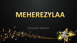 Meherezylaa  Yuvan Shankar Raja Karaoke Version [upl. by Ehrlich]