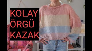 YENİ BAŞLAYANLAR İÇİN KOLAY ÖRGÜ KAZAK [upl. by Fazeli]