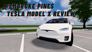 Pembroke Pines FL Roblox Tesla Review [upl. by Anirbas]