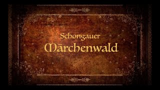 Schongauer Märchenwald [upl. by Oika]