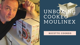 Unboxing du Cookeo un appareil de cuisson Moulinex [upl. by Scarface]