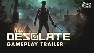 DESOLATE  Gameplay Trailer [upl. by Zorina]