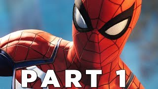 SPIDERMAN PS4 Walkthrough Gameplay Part 1  INTRO Marvels SpiderMan [upl. by Vasta]