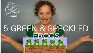 Childrens Song Five Green amp Speckled Frogs  Favorite Preschool Song amp Fingerplay [upl. by Balmuth]