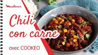 Chili con carne avec COOKEO  Les recettes Moulinex [upl. by Cottle]