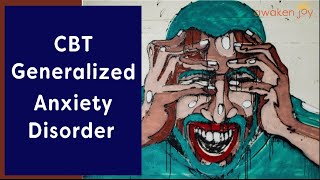 CBT Generalized Anxiety Disorder 3 Tools To Reclaim Your Life [upl. by Petrick252]