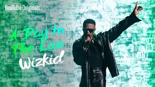 Wizkid  Blessed Live  A Day in the Live [upl. by Naresh38]