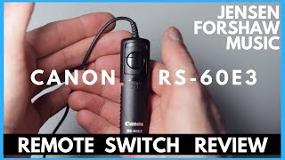 Canon RS60E3 Remote Switch Review [upl. by Nylassej]