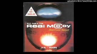 MC Sar amp The Real McCoy – Another Night US Club Mix HQ [upl. by Radie]