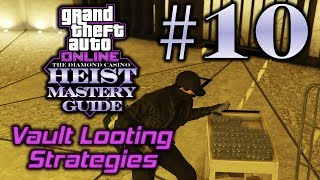 GTA Online Diamond Casino Heist Mastery Guide Part 10 Vault Looting Strategies [upl. by Cassandre]