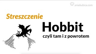 Hobbit  streszczenie [upl. by Nairb952]